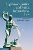 Legitimacy Justice and Public International Law
