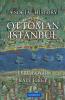 A Social History of Ottoman Istanbul