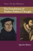 The Foundations of Modern Political Thought