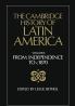The Cambridge History of Latin America Vol 3