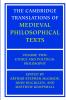 The Cambridge Translations of Medieval Philosophical             Texts