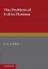 The Problem of Evil in Plotinus
