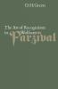 The Art of Recognition in Wolfram's 'Parzival'