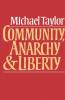 Community Anarchy and Liberty