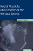 Neural Plasticity and Disorders of the Nervous System