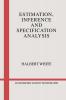 Estimation Inference and Specification Analysis