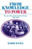 From Knowledge to Power