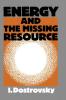 Energy and the Missing Resource