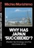Why Has Japan 'Succeeded'?