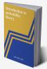 Introduction to Probability Theory
