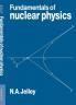Fundamentals of Nuclear Physics