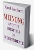Meinong and the Principle of Independence