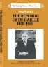 The Republic of de Gaulle 1958 1969