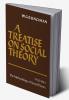 A Treatise on Social Theory
