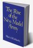 The Rise of the New Model Army