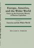 Europe America and the Wider World