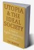 Utopia and the Ideal Society