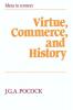 Virtue Commerce and History