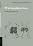 The Fungal Nucleus
