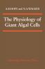 The Physiology of Giant Algal Cells