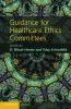 Guidance for Healthcare Ethics Committees