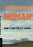 On Becoming Human