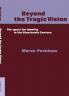 Beyond the Tragic Vision