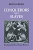Conquerors and Slaves