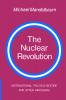 The Nuclear Revolution