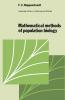 Mathematical Methods of Population Biology