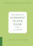 The Theory of Subsonic Plane Flow