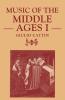 Music of the Middle Ages I
