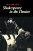 Shakespeare in the Theatre