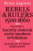 Rebels and Rulers 1500 1600