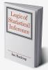 Logic of Statistical Inference