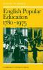 English Popular Education 1780 1975