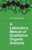 A Laboratory Manual of Qualitative Organic Analysis