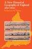 A New Historical Geography of England Ater 1600