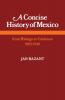 A Concise History of Mexico