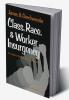 Class Race and Worker Insurgency