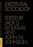 Existential Sociology