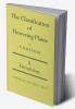 The Classification of Flowering Plants