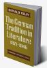 The German Tradition in Literature 1871 1945