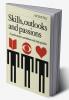 Skills Outlooks and Passions