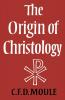 The Origin of Christology