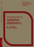 An Introduction to Radiation Dosimetry