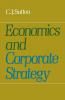 Economics and Corporate Strategy