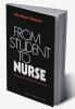 From Student to Nurse