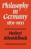 Philosophy in Germany 1831 1933
