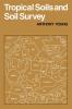 Tropical Soils & Soil Survey
